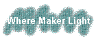 Where Maker Light