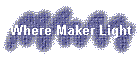 Where Maker Light