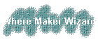 Where Maker Wizard