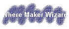 Where Maker Wizard
