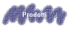 Prodotti